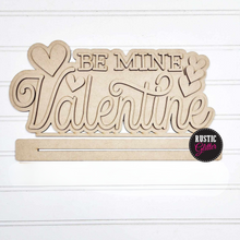 Load image into Gallery viewer, Be My Valentine Shelf Sitter Decor  | DIY Kit | Unfinished
