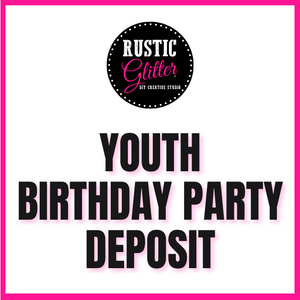 Youth Birthday Party Deposit